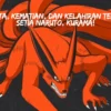 Fakta, Kematian, dan Kelahiran Teman Setia Naruto, Kurama!