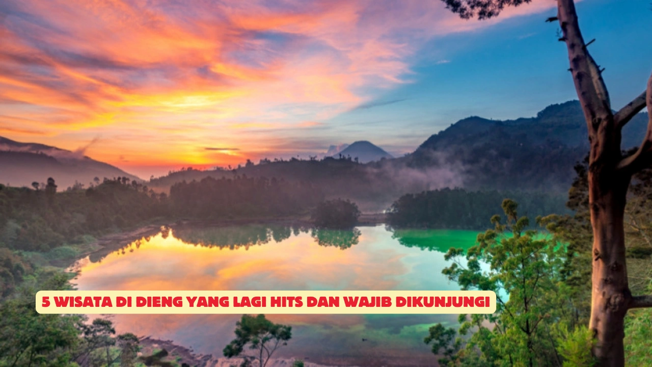 Wisata-di-Dieng-yang-Lagi-Hits