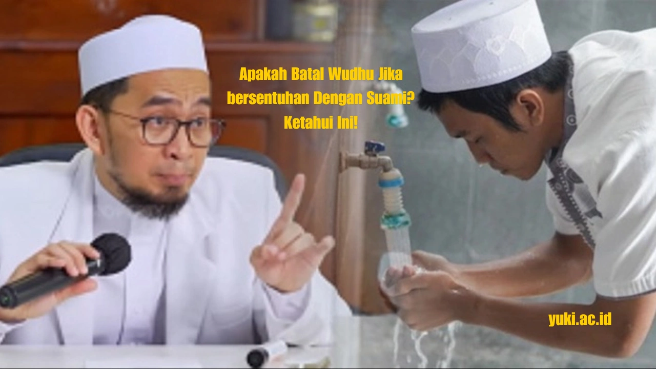 Apakah-Batal-Wudhu-Jika-bersentuhan-Dengan-Suami