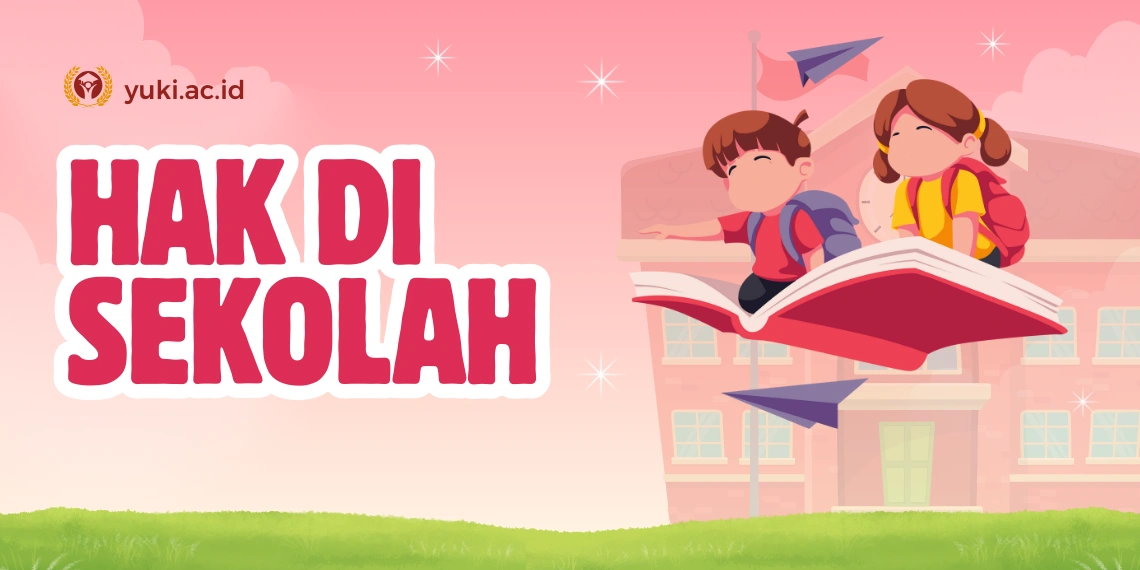 Hak-di-Sekolah